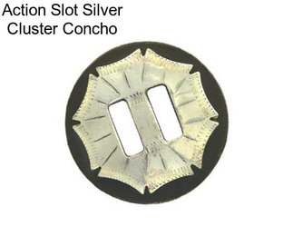 Action Slot Silver Cluster Concho