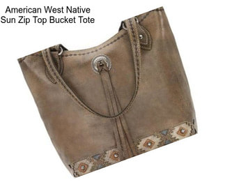 American West Native Sun Zip Top Bucket Tote