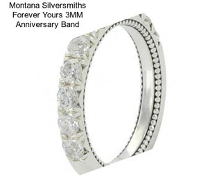 Montana Silversmiths Forever Yours 3MM Anniversary Band