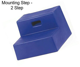 Mounting Step - 2 Step