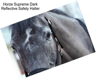 Horze Supreme Dark Reflective Safety Halter