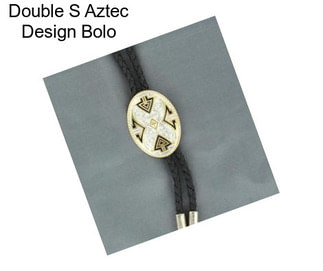 Double S Aztec Design Bolo