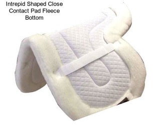 Intrepid Shaped Close Contact Pad Fleece Bottom