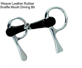 Weaver Leather Rubber Snaffle Mouth Driving Bit