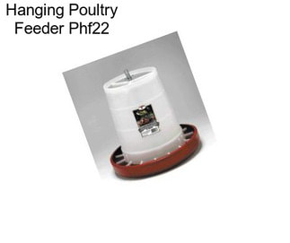 Hanging Poultry Feeder Phf22