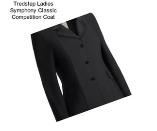 Tredstep Ladies Symphony Classic Competition Coat