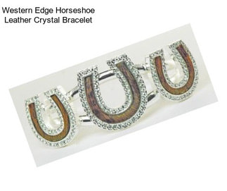 Western Edge Horseshoe Leather Crystal Bracelet