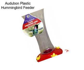 Audubon Plastic Hummingbird Feeder