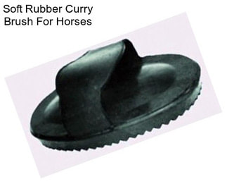 Soft Rubber Curry Brush For Horses