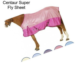 Centaur Super Fly Sheet