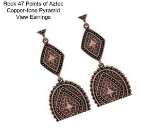 Rock 47 Points of Aztec Copper-tone Pyramid View Earrings