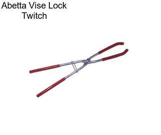 Abetta Vise Lock Twitch