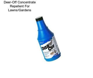 Deer-Off Concentrate Repellent For Lawns/Gardens