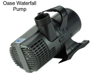 Oase Waterfall Pump