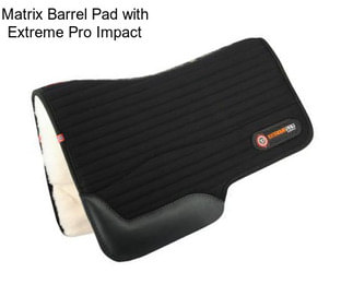 Matrix Barrel Pad with Extreme Pro Impact