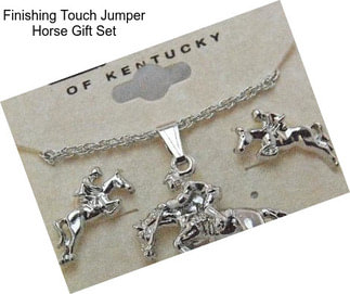 Finishing Touch Jumper Horse Gift Set