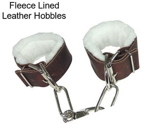 Fleece Lined Leather Hobbles