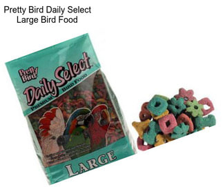 Pretty Bird Daily Select Large Bird Food