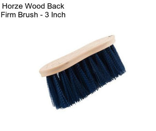 Horze Wood Back Firm Brush - 3 Inch