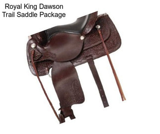 Royal King Dawson Trail Saddle Package