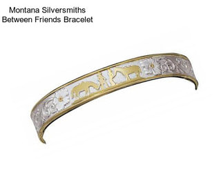 Montana Silversmiths Between Friends Bracelet