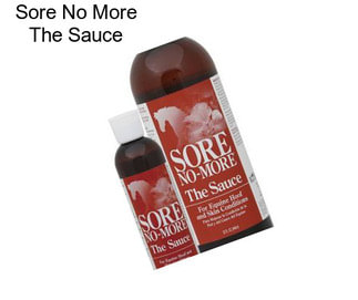 Sore No More The Sauce
