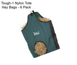 Tough-1 Nylon Tote Hay Bags - 6 Pack