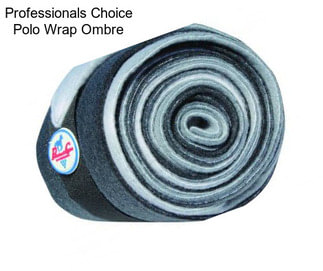 Professionals Choice Polo Wrap Ombre