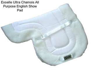 Exselle Ultra Chamois All Purpose English Show Pad