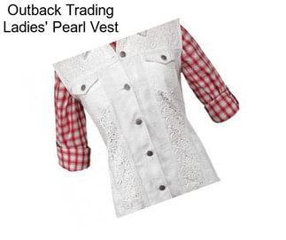 Outback Trading Ladies\' Pearl Vest