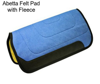 Abetta Felt Pad with Fleece