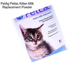 PetAg Petlac Kitten Milk Replacement Powder