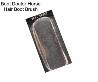 Boot Doctor Horse Hair Boot Brush