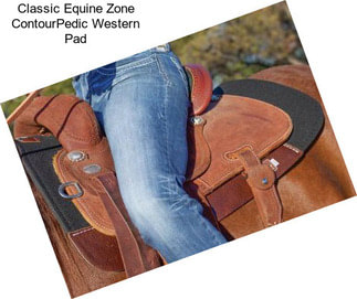 Classic Equine Zone ContourPedic Western Pad