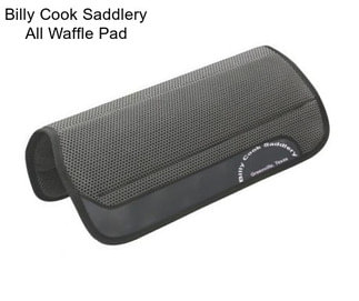 Billy Cook Saddlery All Waffle Pad