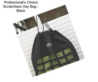 Professional\'s Choice Scratchless Hay Bag - Black