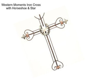 Western Moments Iron Cross with Horseshoe & Star