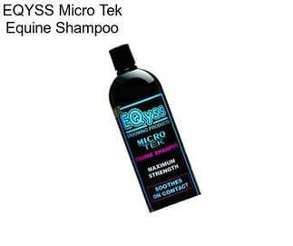 EQYSS Micro Tek Equine Shampoo