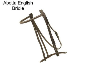 Abetta English Bridle