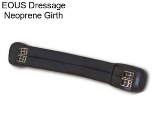 EOUS Dressage Neoprene Girth