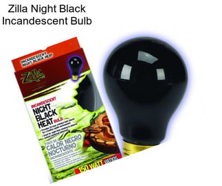 Zilla Night Black Incandescent Bulb