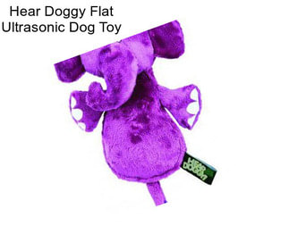 Hear Doggy Flat Ultrasonic Dog Toy