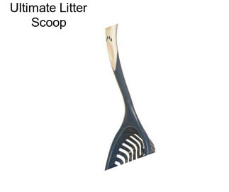 Ultimate Litter Scoop