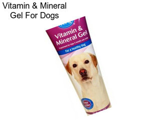 Vitamin & Mineral Gel For Dogs