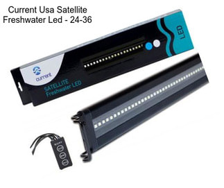 Current Usa Satellite Freshwater Led - 24-36