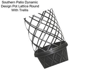 Southern Patio Dynamic Design Pot Lattice Round With Trellis