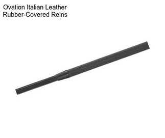 Ovation Italian Leather Rubber-Covered Reins