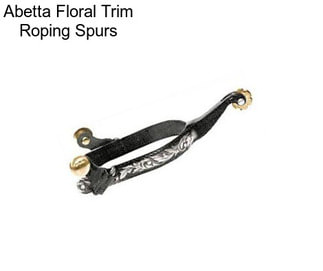 Abetta Floral Trim Roping Spurs