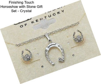 Finishing Touch Horseshoe with Stone Gift Set - Crystal