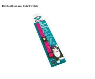 Hamilton Break-Way Collar For Cats